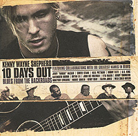 Kenny Wayne Shepherd 10 Days Out Blues From The Backroads (CD + DVD) Формат: CD + DVD (Jewel Case) Дистрибьюторы: Reprise Records, Warner Music, Торговая Фирма "Никитин" инфо 9511j.