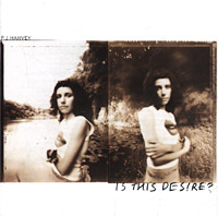 Pj Harvey Is This Desire? Формат: Audio CD (Jewel Case) Дистрибьютор: Island Records Лицензионные товары Характеристики аудионосителей 1998 г Альбом инфо 5179b.