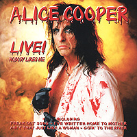 Alice Cooper Live Nobody Like Me Формат: Audio CD (Jewel Case) Дистрибьюторы: Pegasus, ООО Музыка Германия Лицензионные товары Характеристики аудионосителей 2010 г Сборник: Импортное издание инфо 11417e.