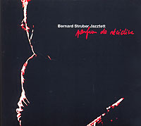 Bernard Struber Jazztett Parfum De Recidive Формат: Audio CD (Jewel Case) Дистрибьютор: Gala Records Лицензионные товары Характеристики аудионосителей 2006 г Альбом инфо 3591f.